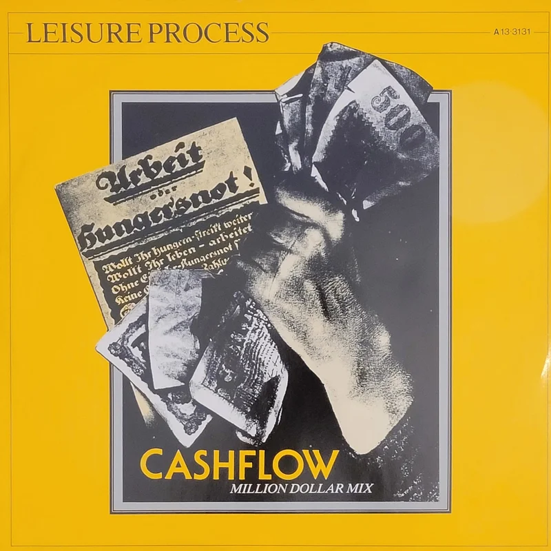 Leisure Process - Cashflow (Million Dollar Mix) 12" Single