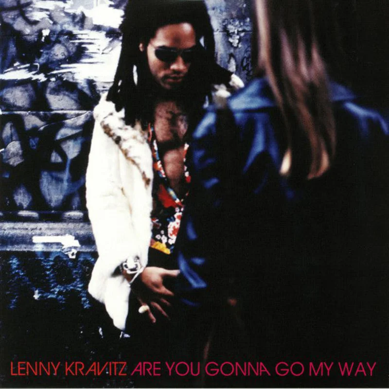 Lenny Kravitz - Are You Gonna Go My Way (Arrives in 4 Days)
