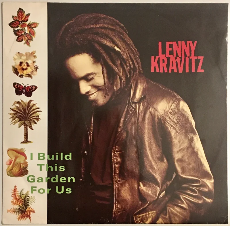 Lenny Kravitz - I Build This Garden For Us 12" Single