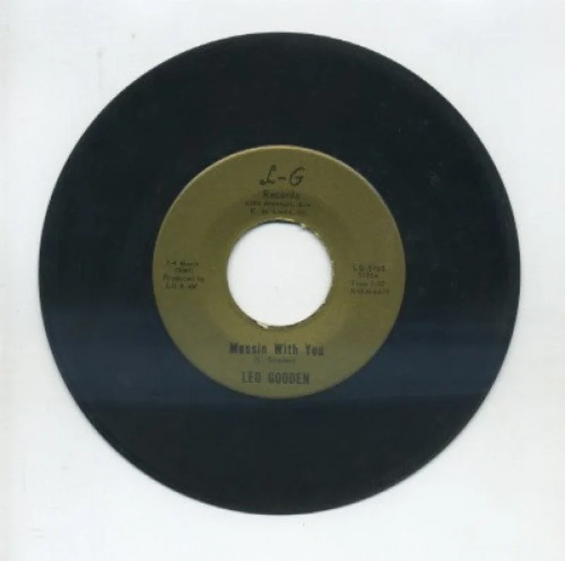 Leo Gooden - Messin With You/ All Of Me