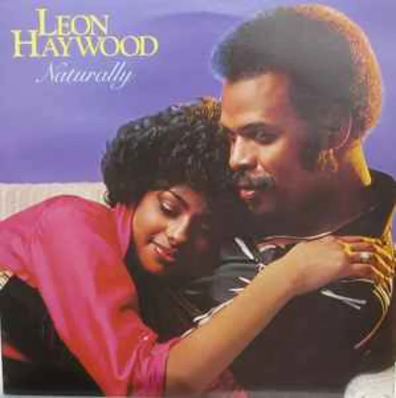 Leon Haywood  Naturally  (1980)