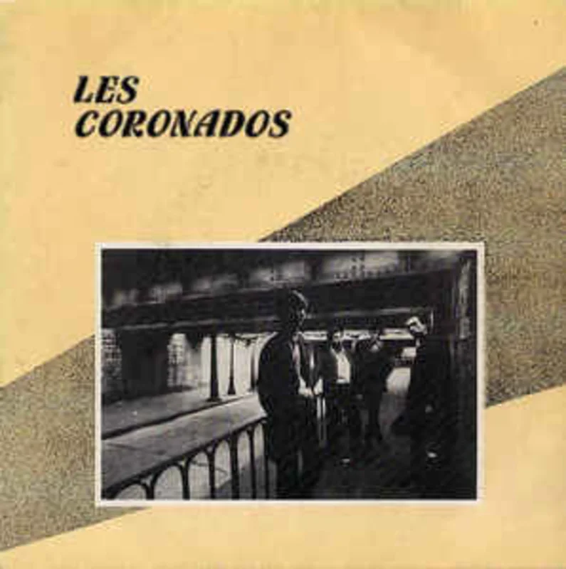 Les Coronados - Rien (Dont Je N'Ai Besoin) USED 7"