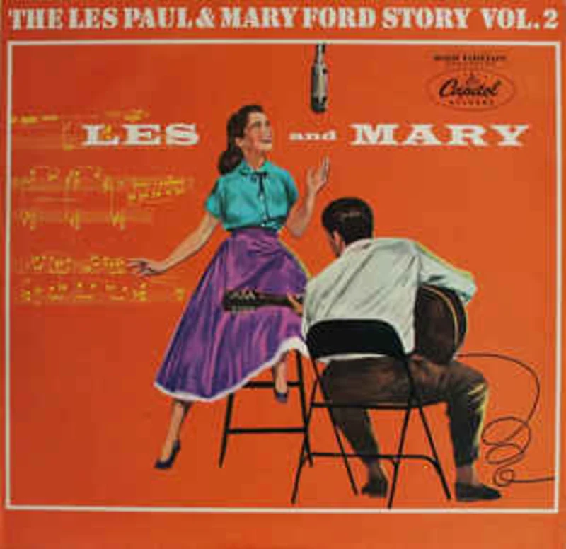 Les Paul & Mary Ford  The Les Paul & Mary Ford Story Vol. 2  (1972)