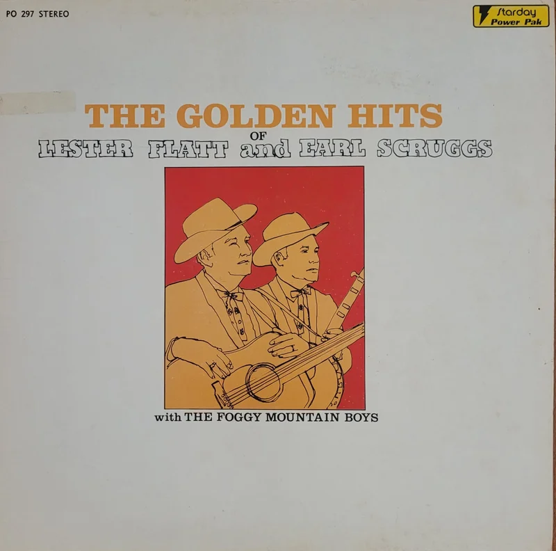 Lester Flatt And Earl Scruggs With The Foggy Mountain Boys  The Golden Hits Of Lester Flatt And Earl Scruggs Lp