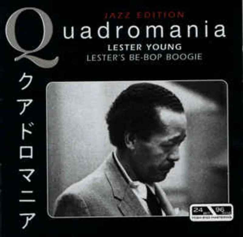 Lester Young  Lester's Be-Bop Boogie  (2005)