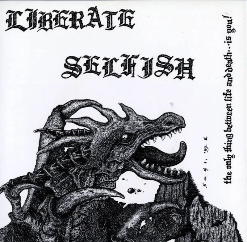 Liberate/Selfish - Split USED 7"