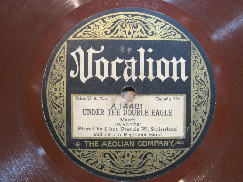Lieut. Francis Sutherland & 7th Regiment Band - Under The Double Eagle b/w 2nd Regiment Connecticut March