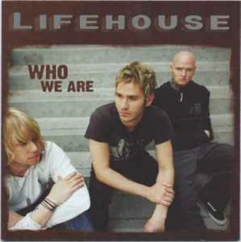 Lifehouse  Who We Are  (2007)     CD