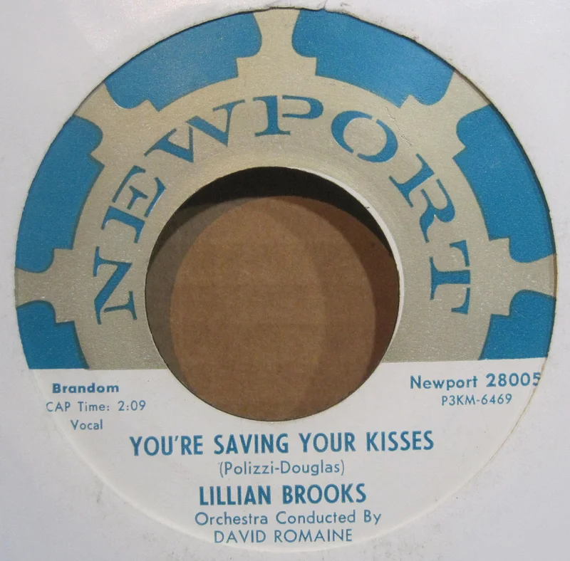 Lillian Brooks - You're Saving Your Kisses b/w Love Me Now