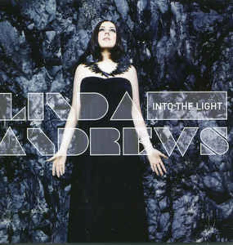 Linda Andrews  Into The Light  (2009)