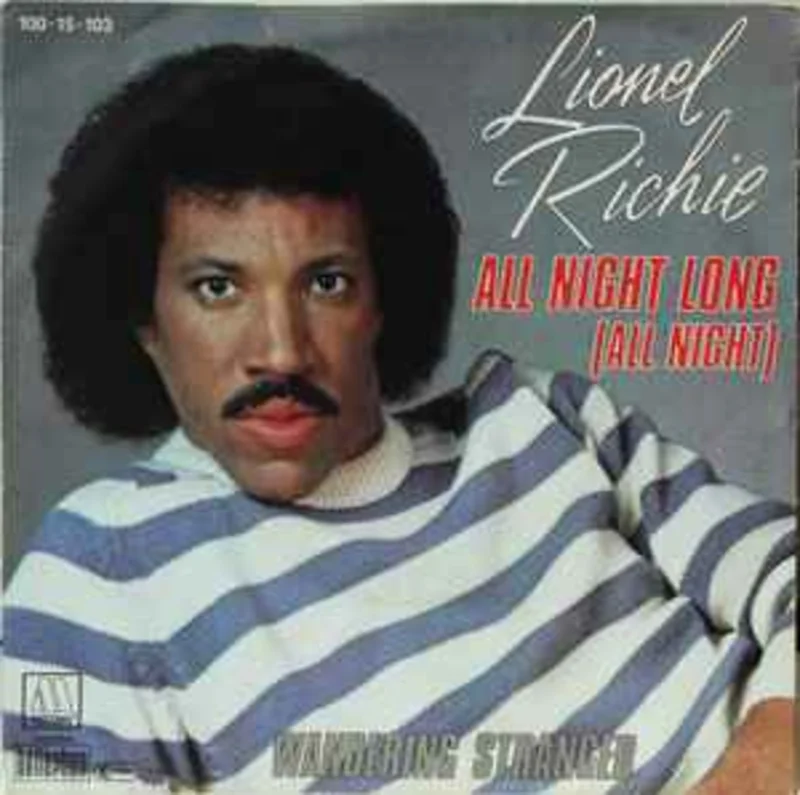 Lionel Richie  All Night Long (All Night)  (1983)     7"