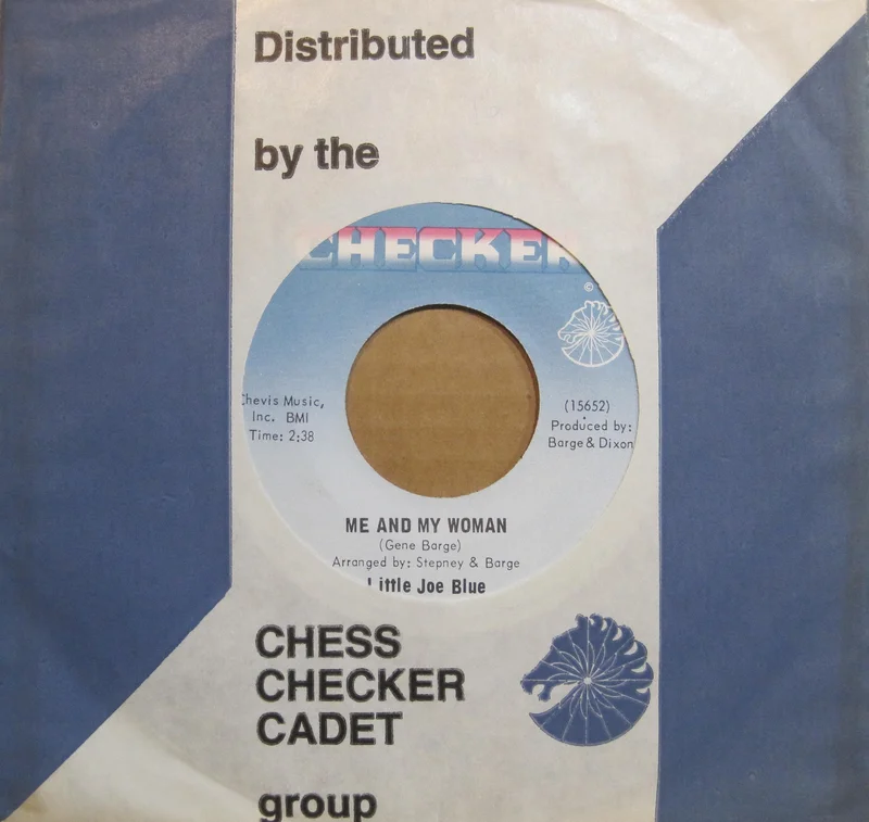 Little Joe Blue - Me and My Woman b/w My Heart Beats Like A Drum