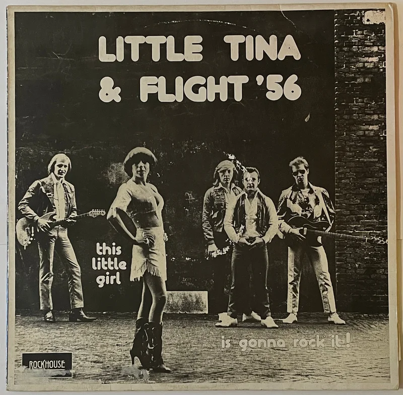 Little Tina & Flight '56 - This Little Girl Is Gonna Rock It! Lp