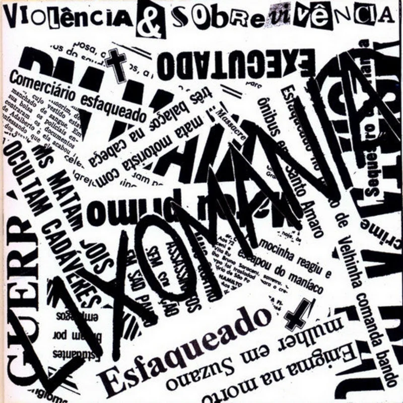 Lixomania - Violencia E Sobrevivencia NEW CD