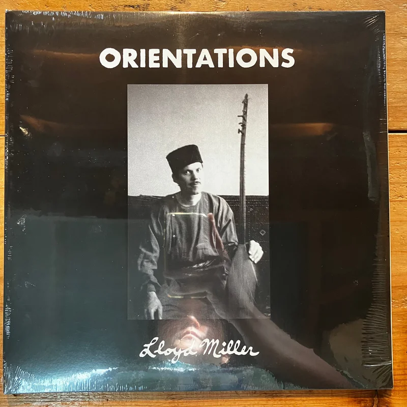 Lloyd Miller - Orientations (2LP)