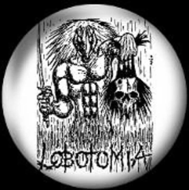 LOBOTOMIA 1.5"button