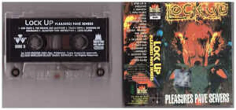 Lock Up (2)  Pleasures Pave Sewers (2000)