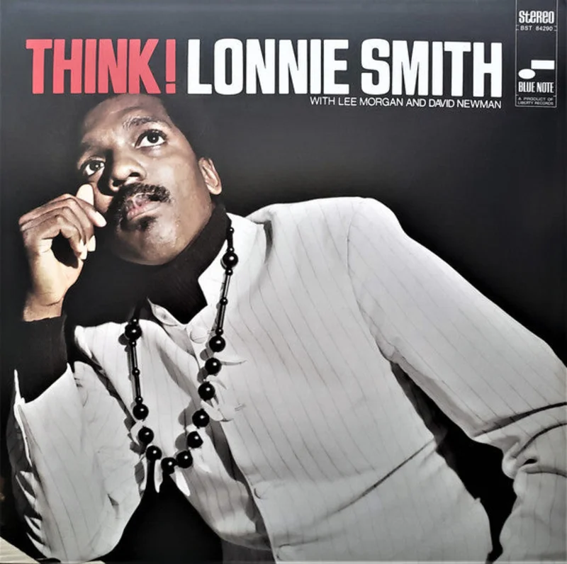 Lonnie Smith - Think! (Arrives in 4 Days)