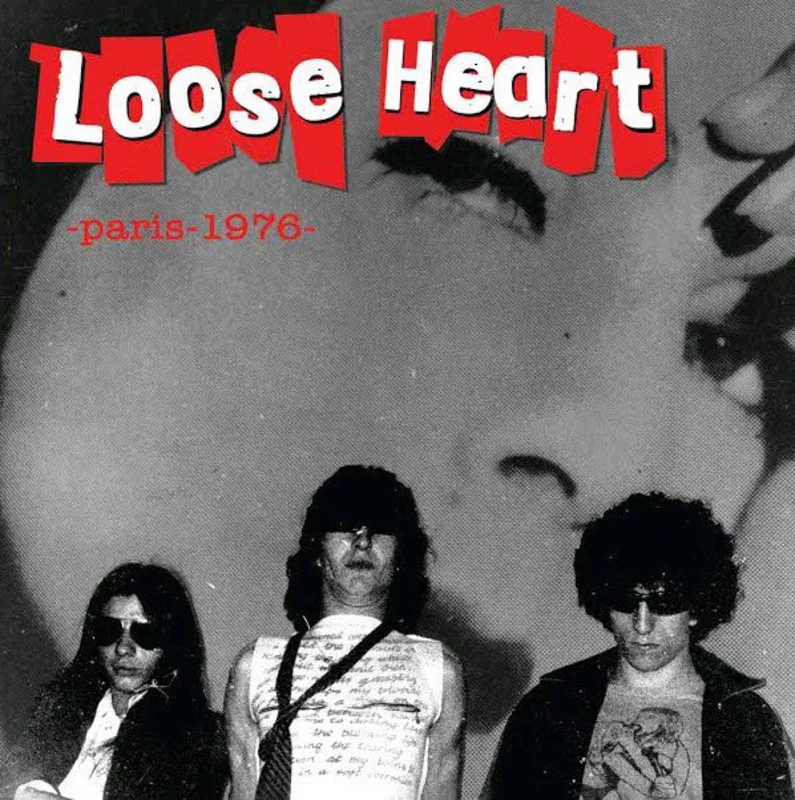 Loose Heart - Paris 1976 NEW 7"