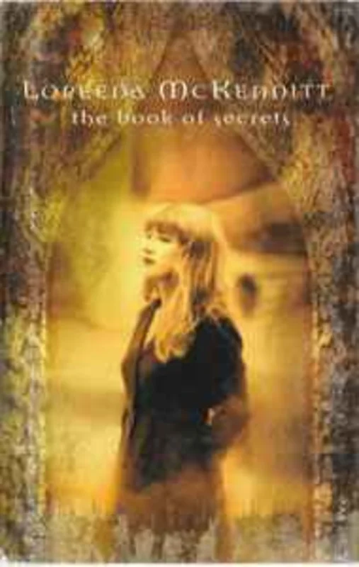 Loreena McKennitt  The Book Of Secrets  (1997)     cass