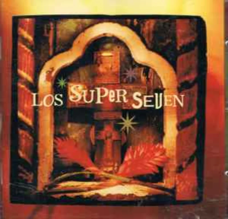 Los Super Seven  Los Super Seven  (1998)     CD