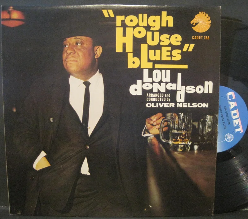 Lou Donaldson - Rough House Blues