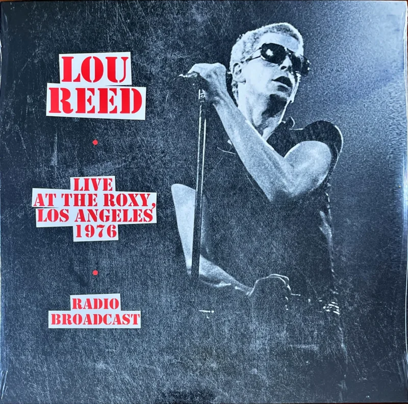 Lou Reed - Live at the Roxy 1976