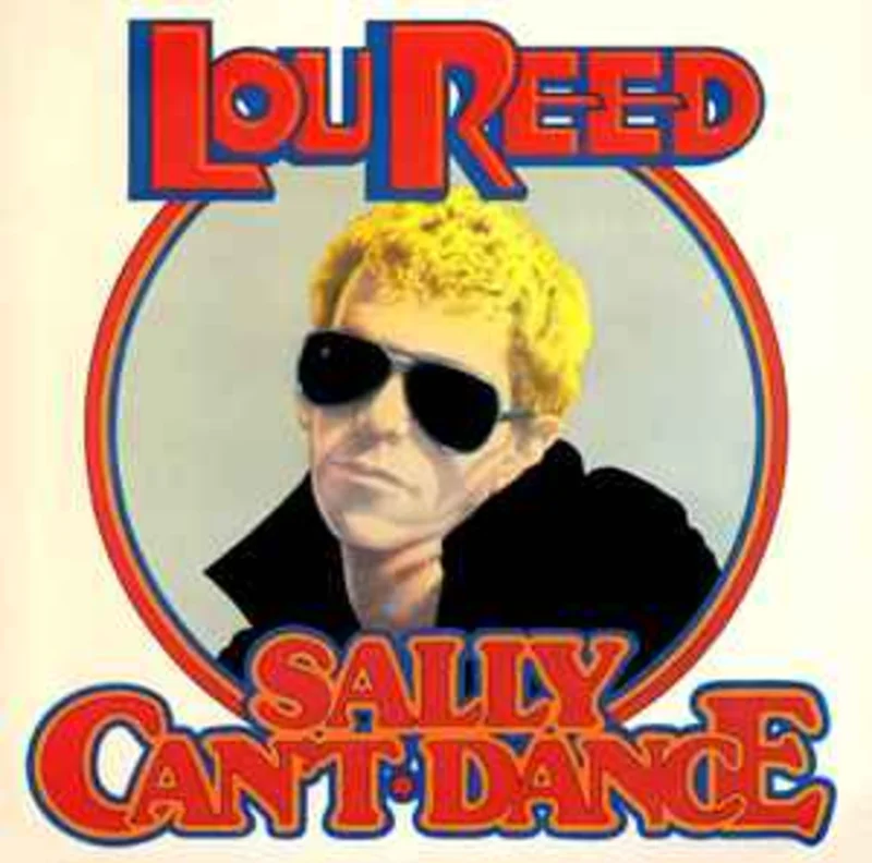 Lou Reed  Sally Can't Dance  (1974)