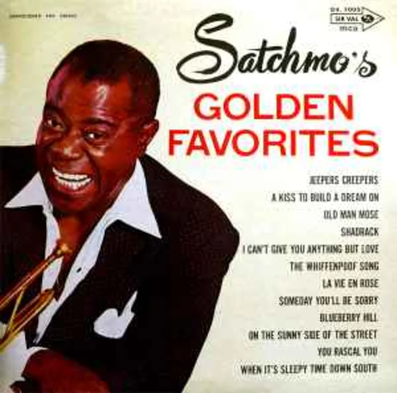 Louis Armstrong  Satchmo's Golden Favorites