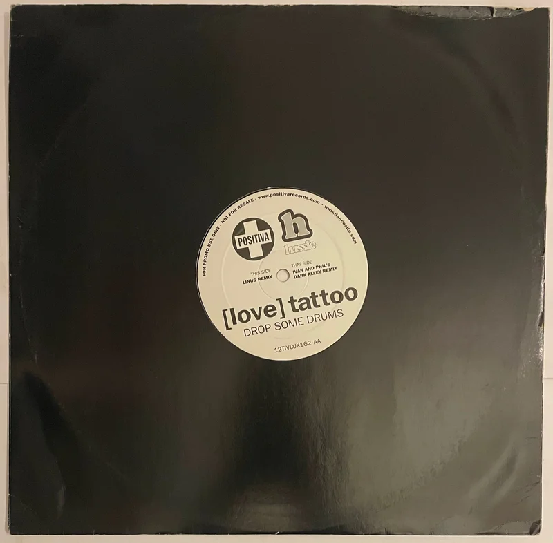 [Love] Tattoo  Drop Some Drums 12" Single (Promo)