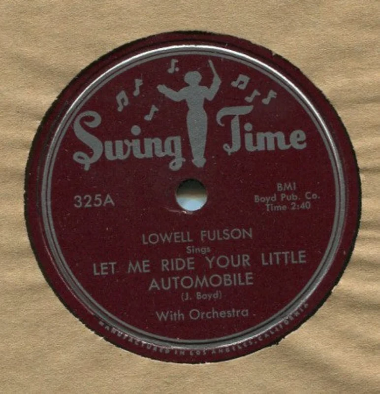 Lowell Fulson - Let Me Ride Your Little Automobile/ Upstairs