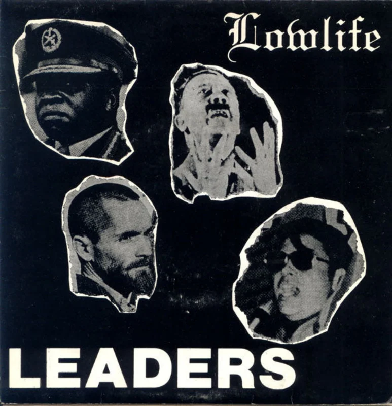 Lowlife - Leaders NEW 7"