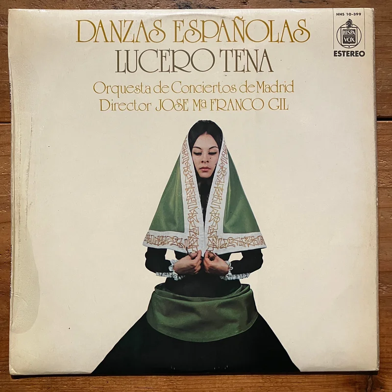 Lucero Tena / Orquesta De Conciertos De Madrid , Director Jos M Franco Gil  Danzas Espaolas (LP)