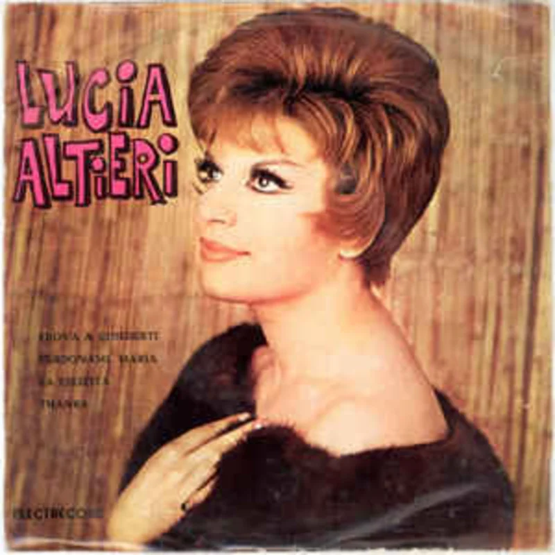 Lucia Altieri  Prova A Chiederti / Perdonami