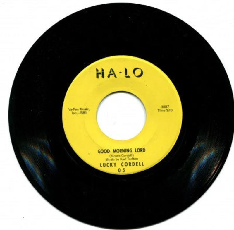 Lucky Cordell - Good Morning Lord/ If Jesus Came To Your House