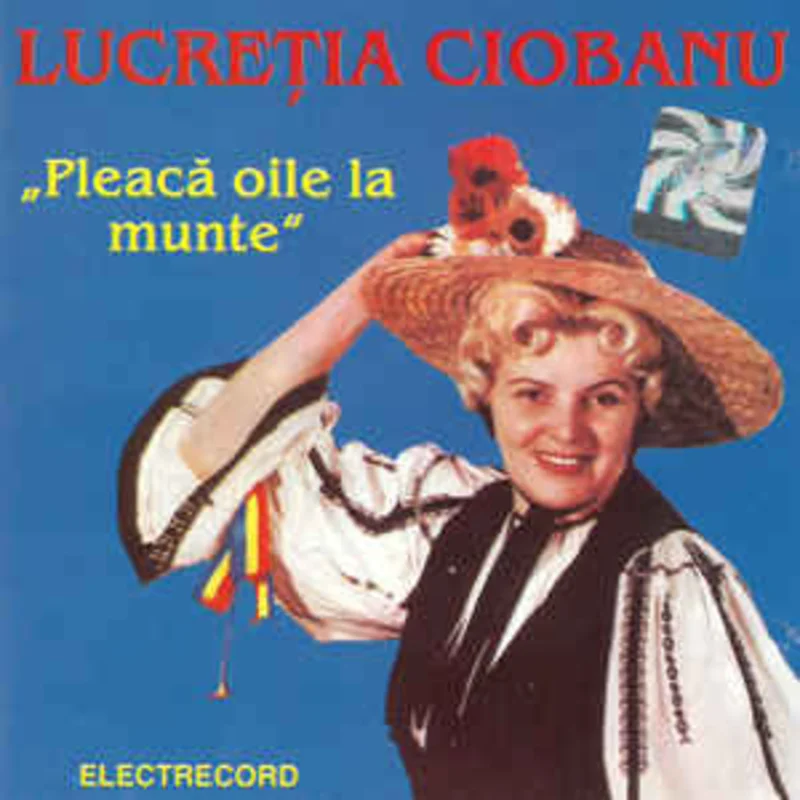 Lucreia Ciobanu  Pleac Oile La Munte (2002)