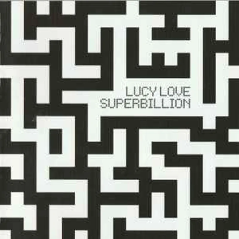 Lucy Love  Superbillion  (2009)     CD