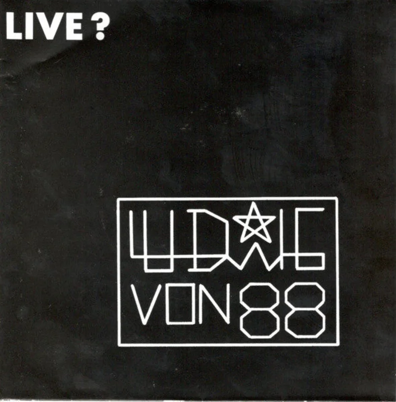 Ludwig Von 88 - Live ? NEW 7"