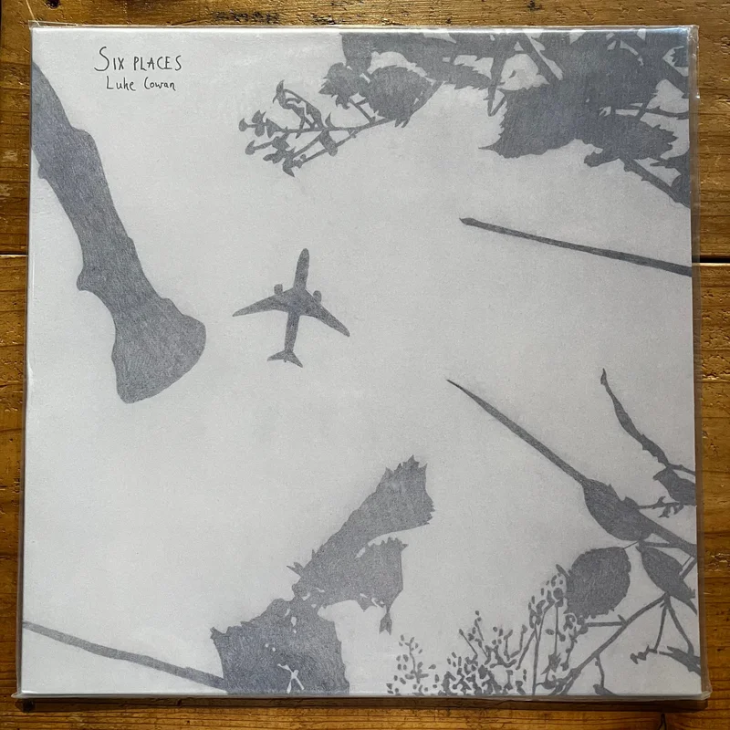 Luke Cowan - Six Places (LP)