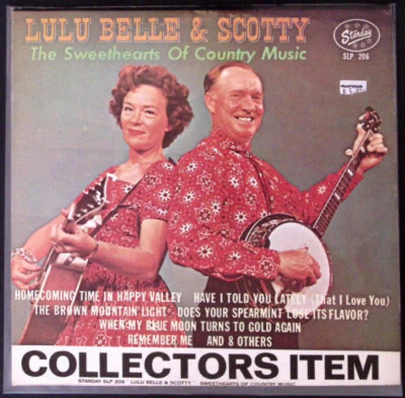 Lulu Belle & Scotty - Sweethearts of Country Music