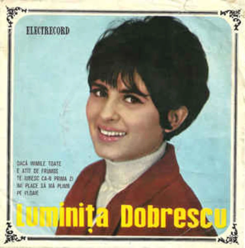 Luminia Dobrescu  Dac Inimile Toate (1968)