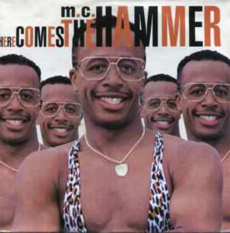 M.C.Hammer*  Here Comes The Hammer  (1990)    7"