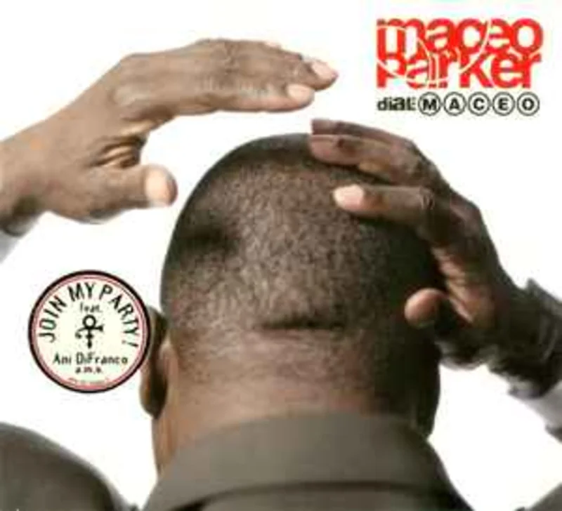 Maceo Parker  Dial: Maceo  (2000)     CD