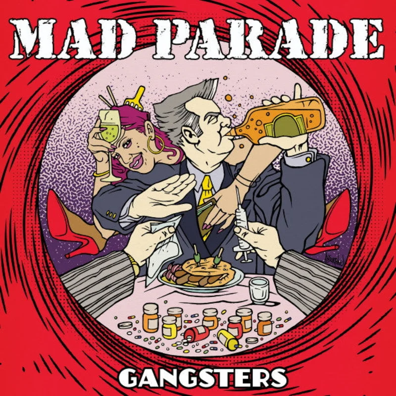 Mad Parade - Gangsters NEW 7"