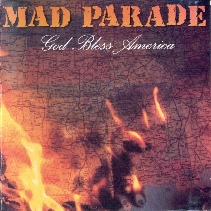 Mad Parade  God Bless America USED CD