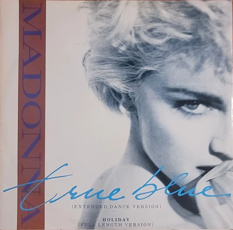 Madonna - True Blue (Extended Dance Version) 12" Single
