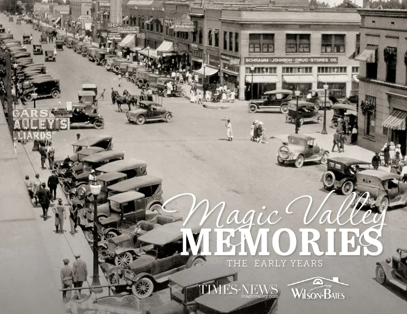 Magic Valley Memories: The Early Years