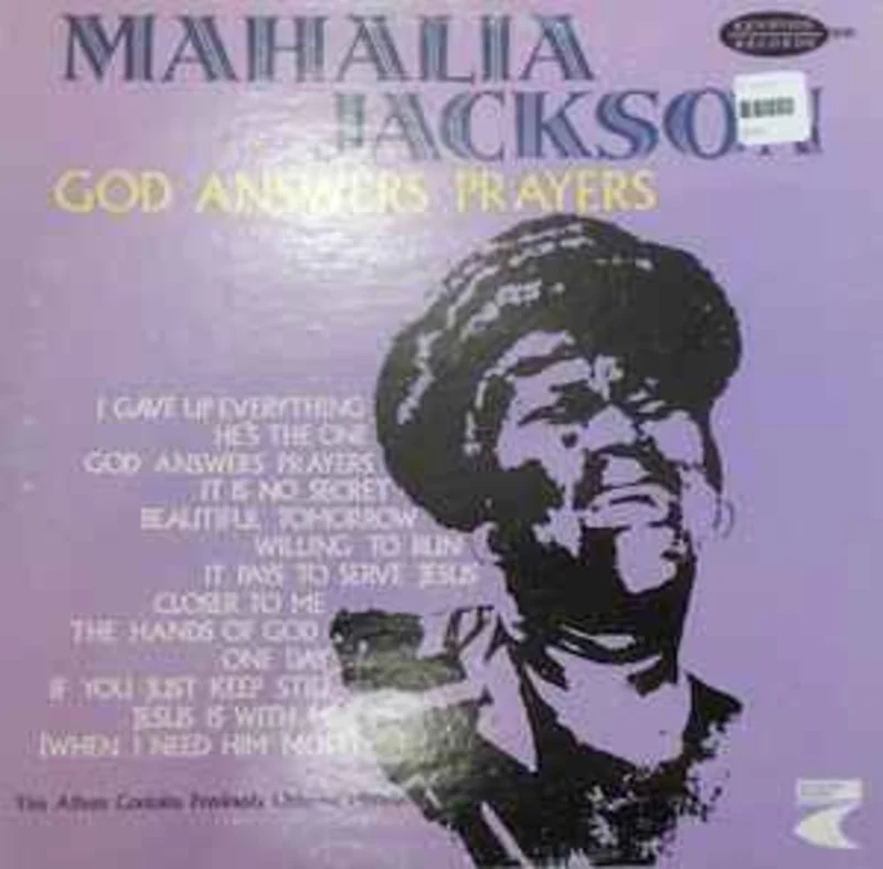 Mahalia Jackson  God Answers Prayers  (1973)
