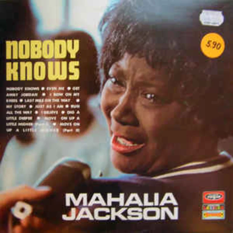 Mahalia Jackson  Nobody Knows (1970)