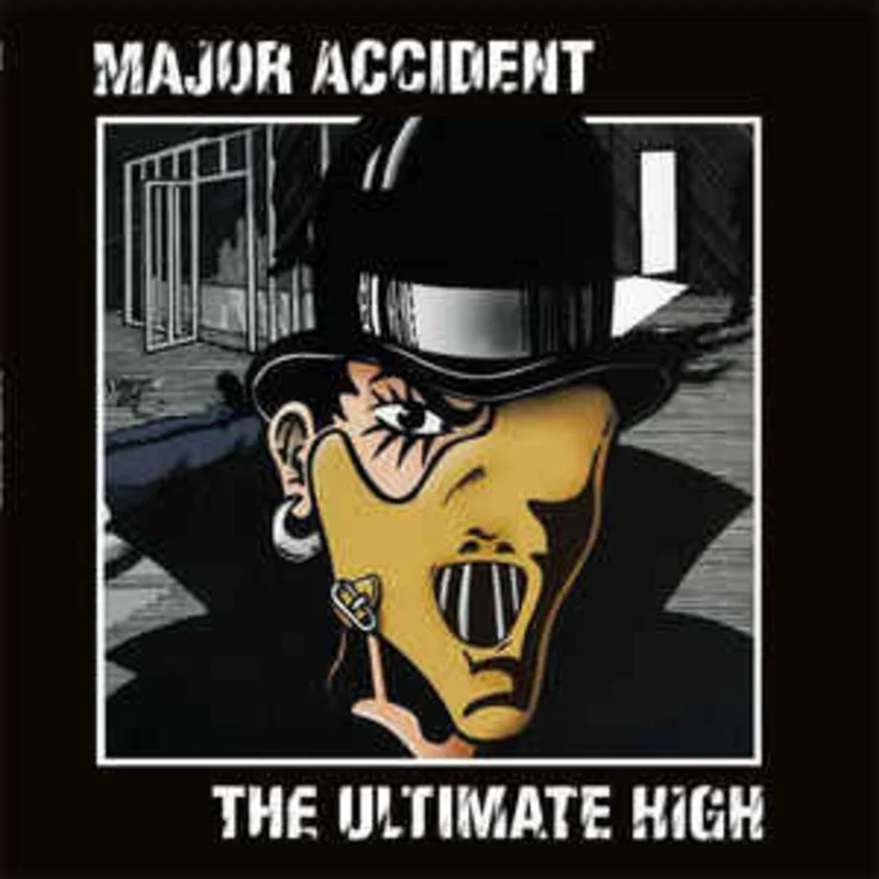 Major Accident - The Ultimate High NEW LP
